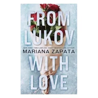 From Lukov with Love, 1. vydání - Mariana Zapata