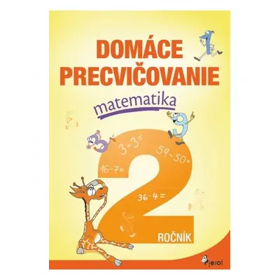 Domáce precvičovanie matematika 2.ročník - Petr Šulc