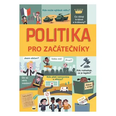 Politika pro začátečníky - Alex Firth