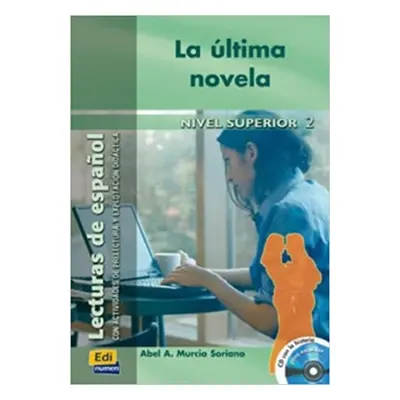 Historias para leer Superior - La última novela - Libro + CD