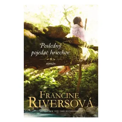 Posledný pojedač hriechov - Francine Rivers