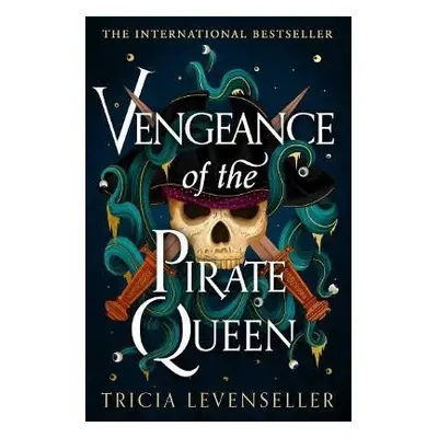 Vengeance of the Pirate Queen - Tricia Levenseller