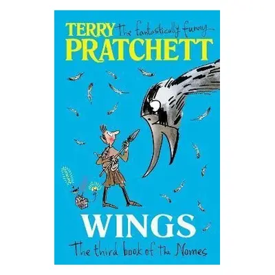 Wings : The Third Book of the Nomes - Terry Pratchett