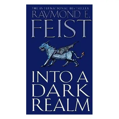 Into a Dark Realm (Darkwar 2) - Raymond E. Feist