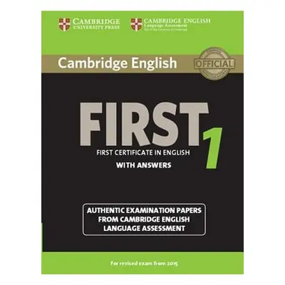 Cambridge English First 1 (2015 Exam) Student´s Book with Answers - kolektiv autorů