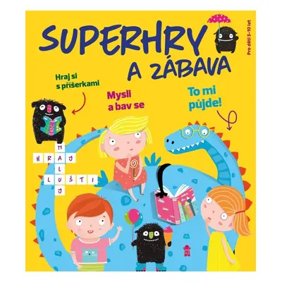 Superhry a zábava - Pavla Köpplová