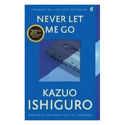 Never Let Me Go - Kazuo Ishiguro