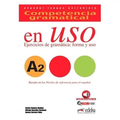 Competencia gramatical en Uso A2 UČ+CD /2015/ - kolektiv autorů