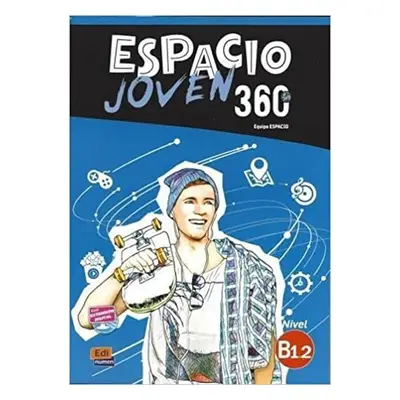 Espacio joven 360 B1.2 - Libro del alumno