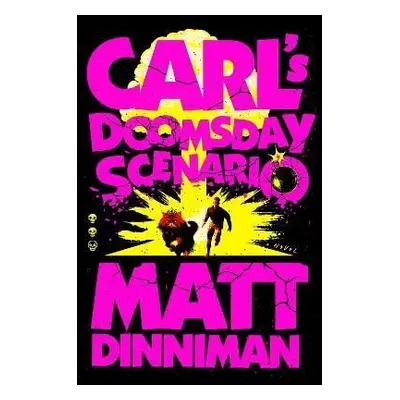 Carl´s Doomsday Scenario - Matt Dinniman