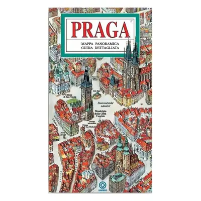 Praha - mapa panoramatická/italsky - Tomáš Rygl