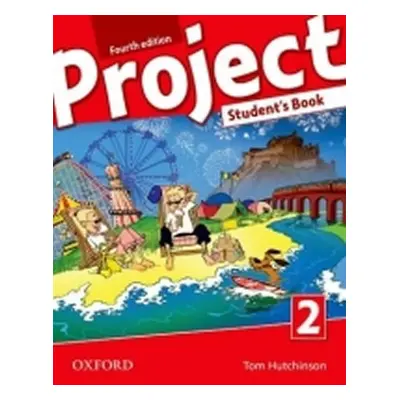 Project 2 Student´s Book 4th (International English Version) - Tom Hutchinson