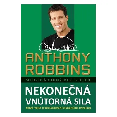 Nekonečná vnútorná sila - Anthony Robbins