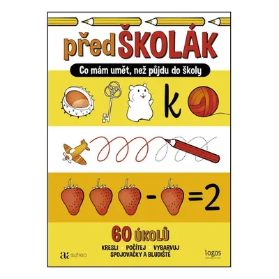 PředŠkolák - Co mám umět, než půjdu do školy (žlutá)