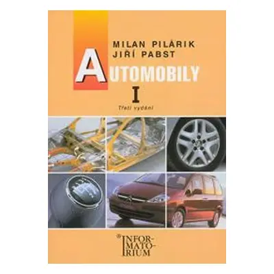 Automobily I pro 1. ročník UO Automechanik - Jiří Pabst