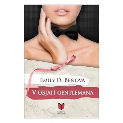 V objatí gentlemana - Emily Dalekorejová Beňová