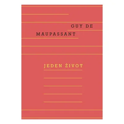 Jeden život - Guy de Maupassant