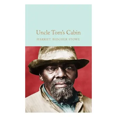 Uncle Tom´s Cabin, 1. vydání - Harriet Beecher Stowe