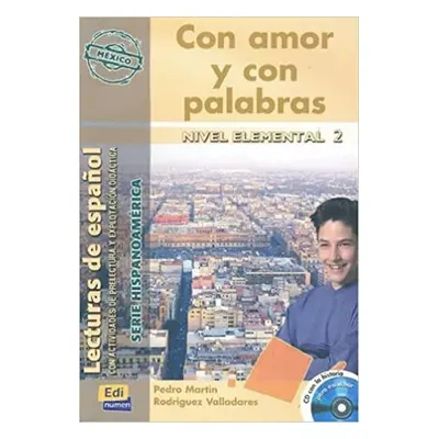 Serie Hispanoamerica Elemental II - Con amor y con palabras - Libro + CD