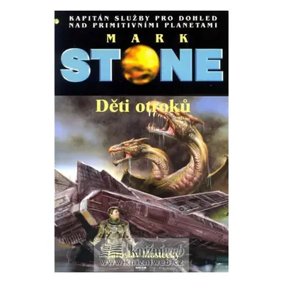 Děti otroků - Mark Stone