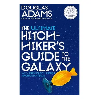 The Ultimate Hitchhiker´s Guide to the Galaxy: The Complete Trilogy in Five Parts - Douglas Adam