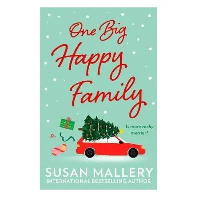 One Big Happy Family - Susan Malleryová