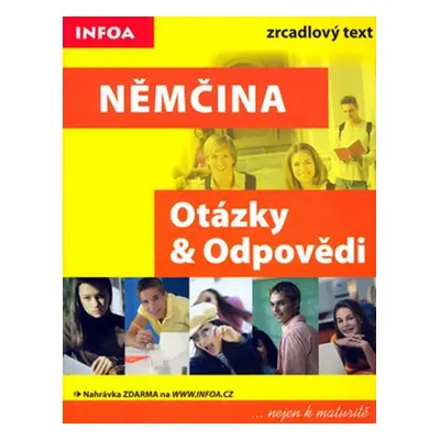 Němčina - otázky a odpovědi nejen k maturitě - Lynda Mlynarik