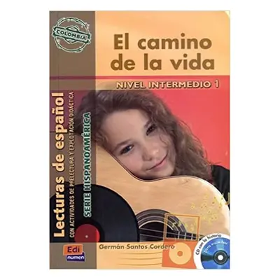 Serie Hispanoamerica Intermedio - El camino de la vida - Libro + CD