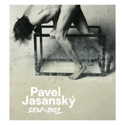 Pavel Jasanský 1938 - 2021 - Pavel Vančát