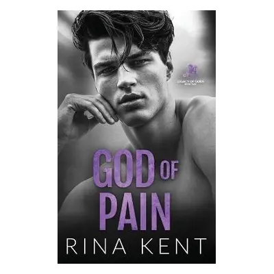 God of Pain: Legacy of Gods 2 - Rina Kent