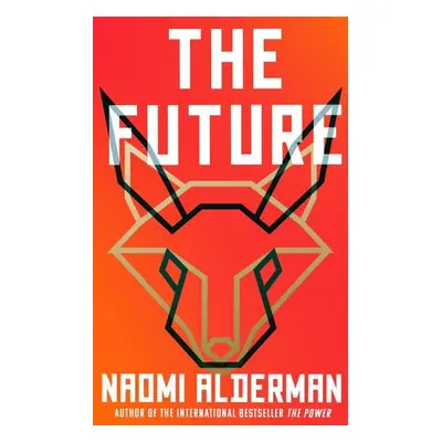 The Future - Naomi Aldermanová