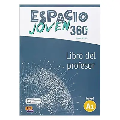 Espacio joven 360 A1 - Libro del profesor