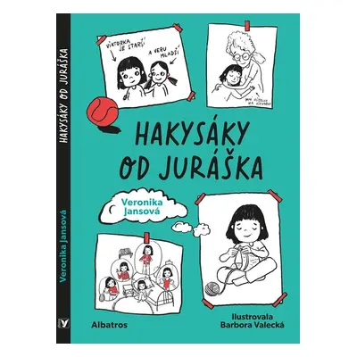 Hakysáky od Juráška - Veronika Jansová