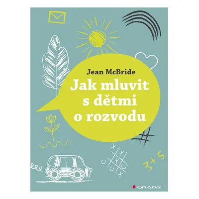 Jak mluvit s dětmi o rozvodu - Jean McBride