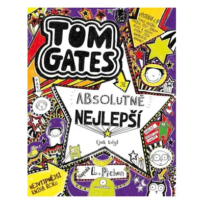 Tom Gates 5 - Je absolutně nejlepší (jak kdy) - Liz Pichon