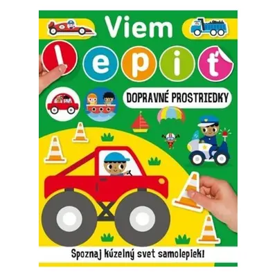 Viem lepiť Dopravné prostriedky