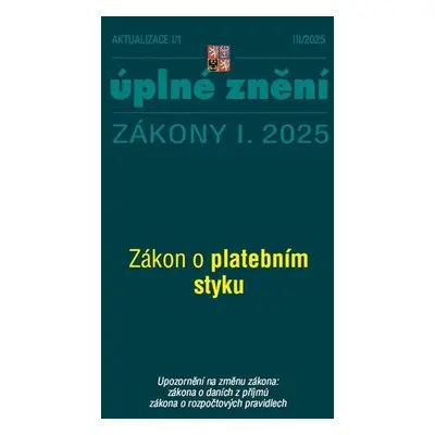 Aktualizace I/1 2025 Zákon o platebním styku