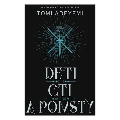 Deti cti a pomsty - Tomi Adeyemi