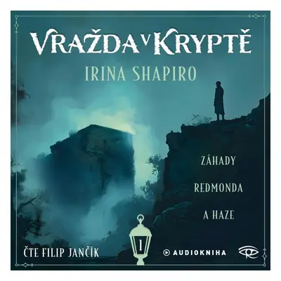 Vražda v kryptě - CDmp3 (Čte Filip Jančík) - Irina Shapiro