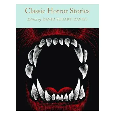 Classic Horror Stories - David Staurt Davies