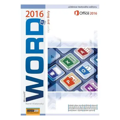 Word 2016 nejen pro školy - Karel Klatovský