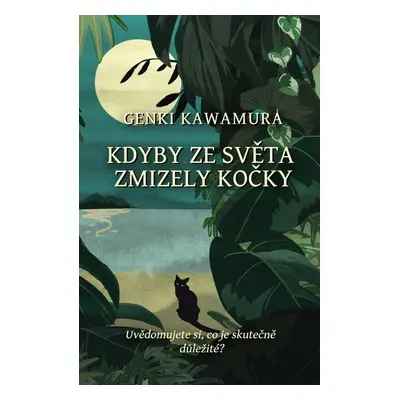 Kdyby ze světa zmizely kočky - Genki Kawamura