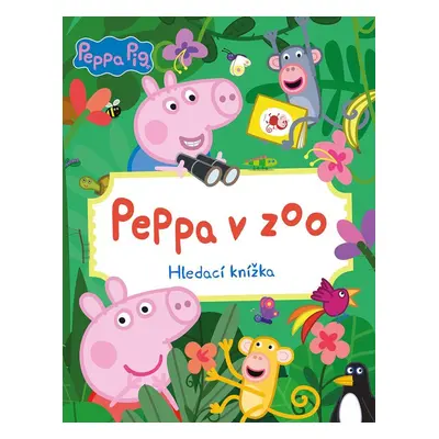 Peppa Pig v ZOO - Hledací knížka - kolektiv.