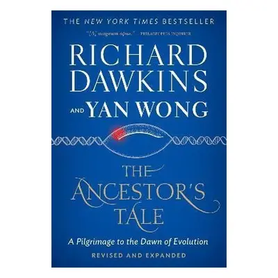 The Ancestor´s Tale: A Pilgrimage to the Dawn of Evolution - Richard Dawkins