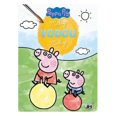 Peppa ve školce - Maluj vodou - kolektiv.