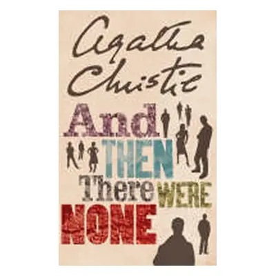 And Then There Were None, 1. vydání - Agatha Christie