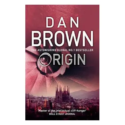 Origin: (Robert Langdon Book 5), 1. vydání - Dan Brown