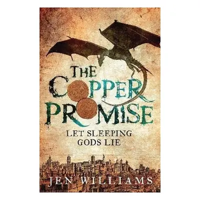 The Copper Promise (Copper Cat 1) - Jen Williams