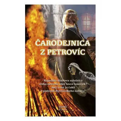 Čarodejnica z Petrovíc - Zuzana Kuglerová