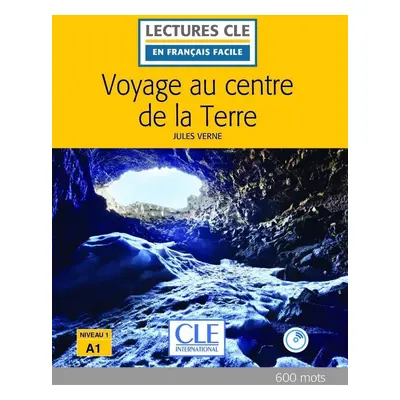 Voyage au centre de la Terre - Niveau 1/A1- Lecture CLE en français facile - Livre + CD - Jules 